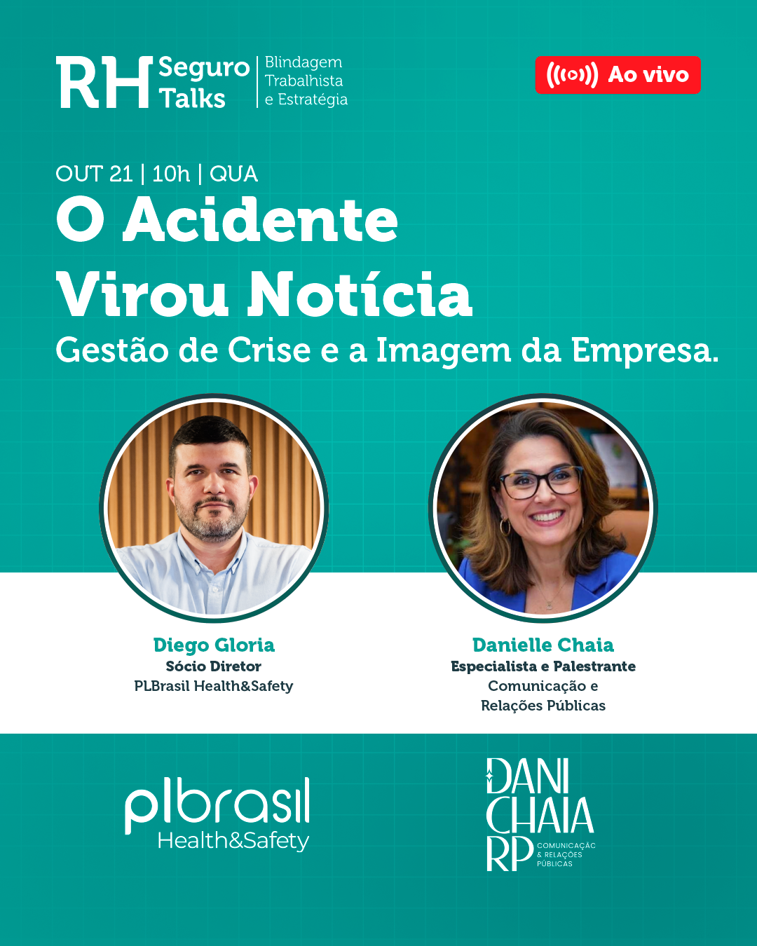 LIVE - O Acidente Virou Notícia: Gestão de Crise e a Imagem da Empresa | RH Seguro Talks